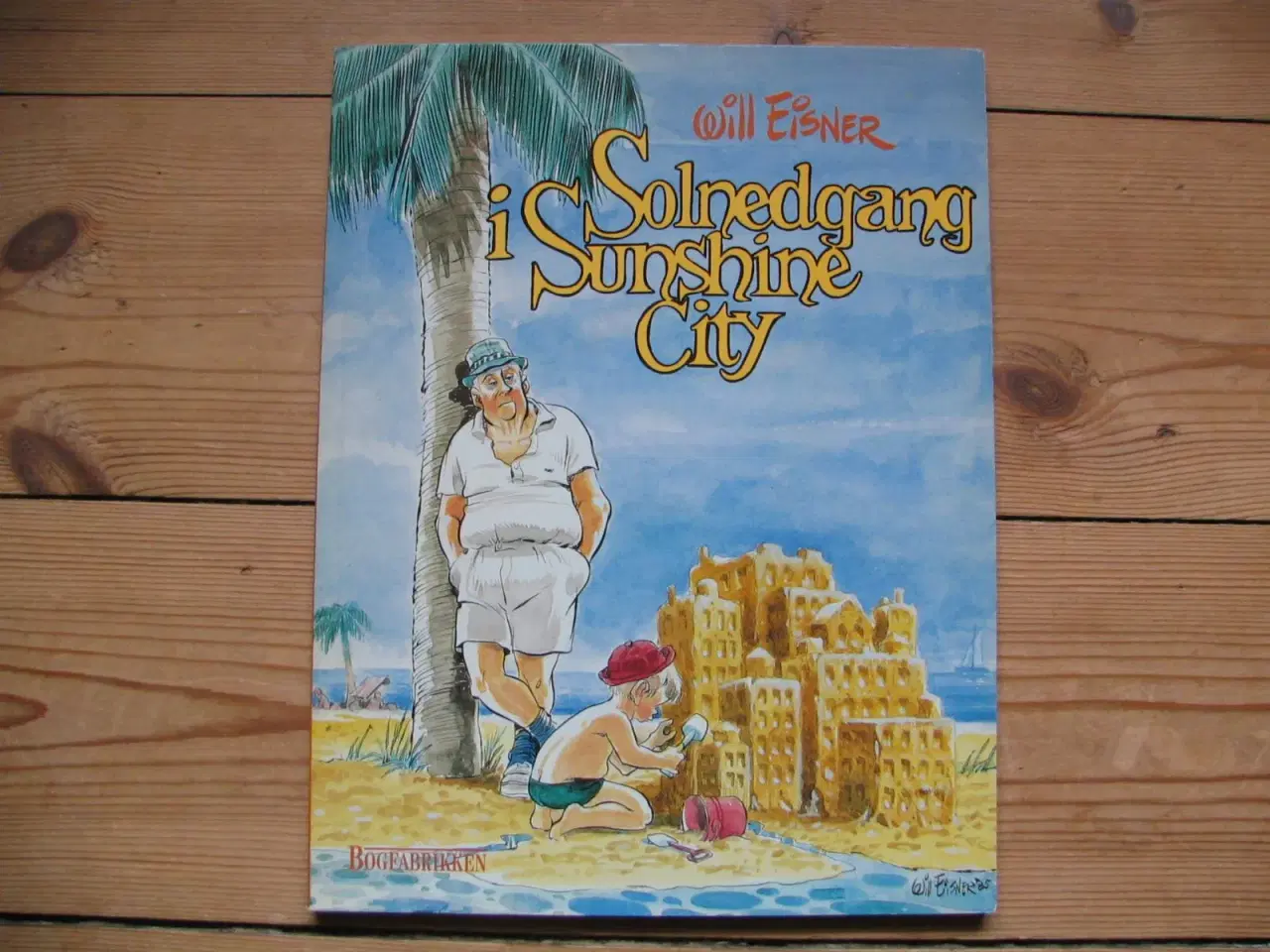 Billede 1 - Will Eisner. "Solnedgang i Sunshine City