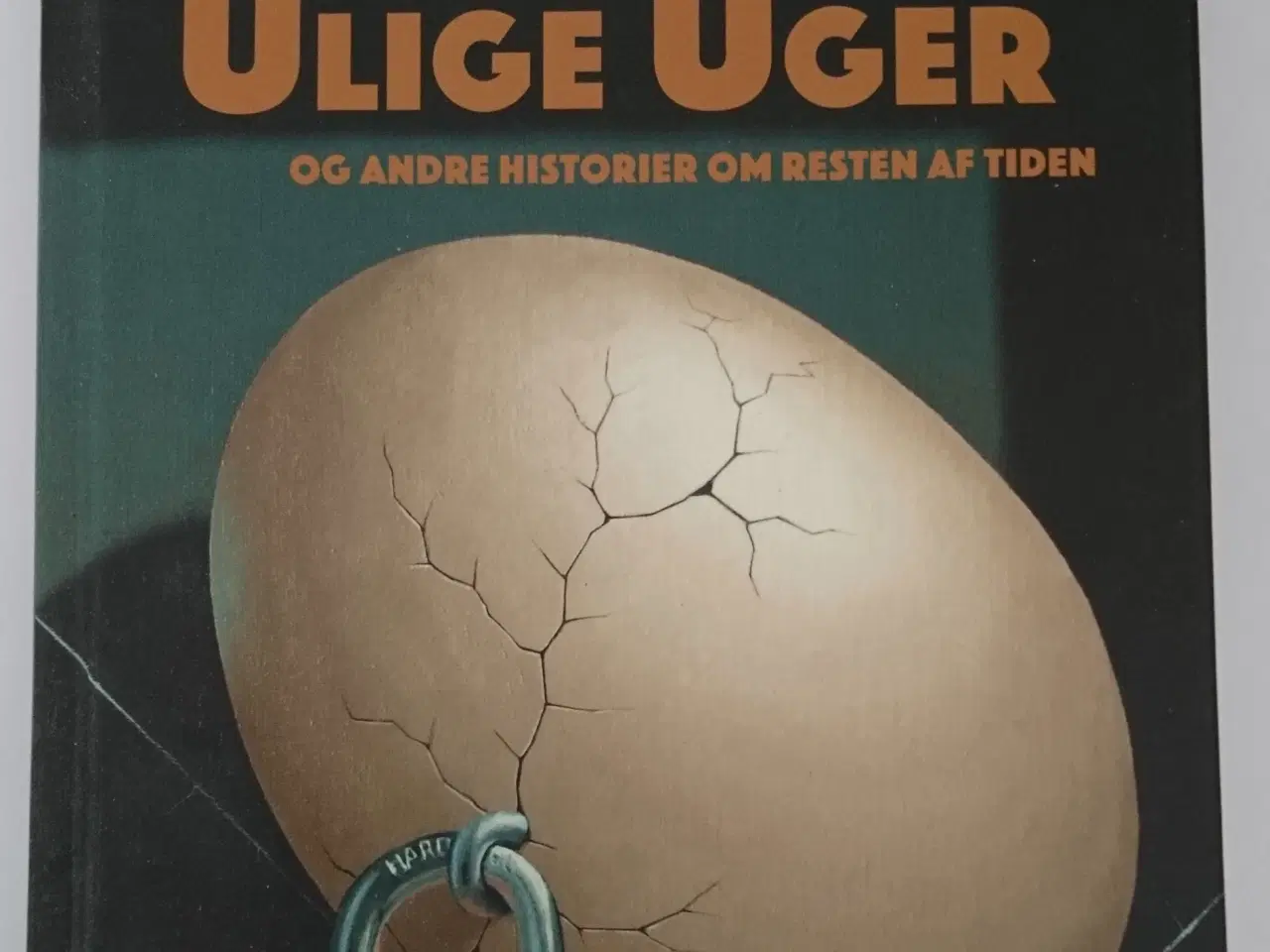 Billede 1 - Ulige uger og andre historier om resten af tiden