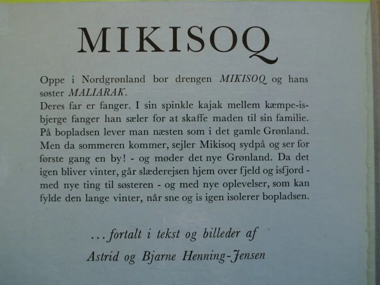 Billede 2 - mikisoq - historien om en grønlænderdreng fortalt 