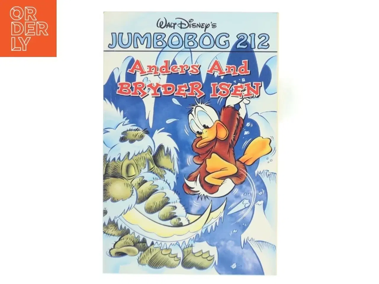 Billede 1 - Jumbobog: 212 Anders And bryder isen af Ukendt (Disney) (Bog)