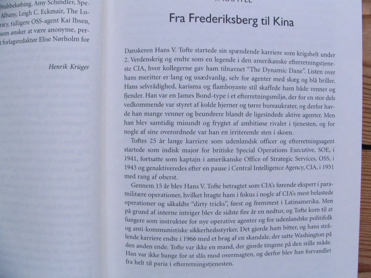 Billede 3 - Den danske krigshelt der kom til tops i CIA