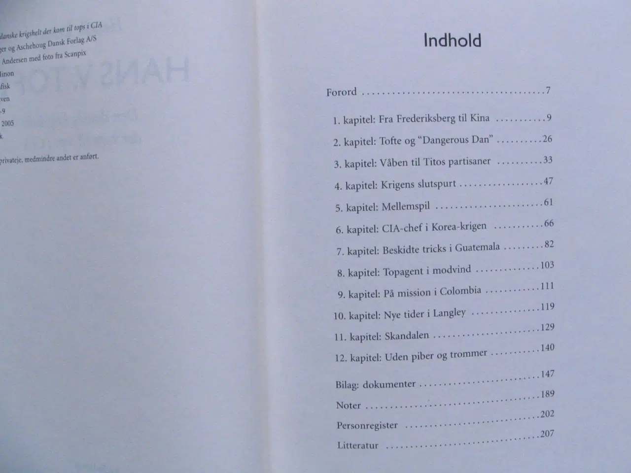 Billede 2 - Den danske krigshelt der kom til tops i CIA