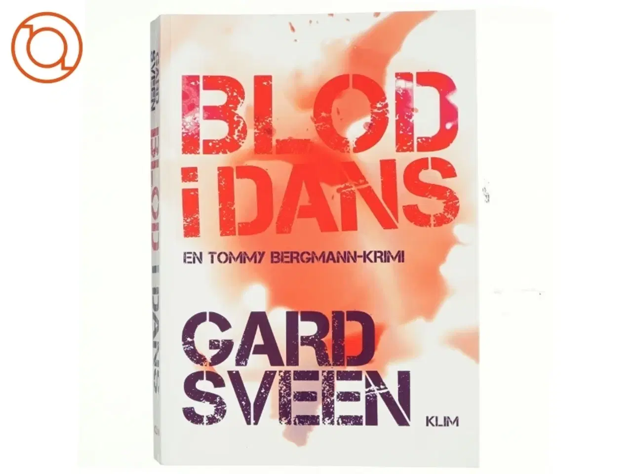 Billede 1 - Blod i dans : kriminalroman af Gard Sveen (Bog)