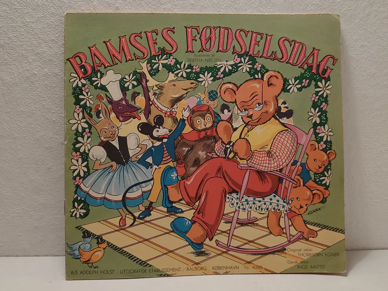 Billede 1 - Inge Aasted:Bamses Fødselsdag. Adolph Holst 4285