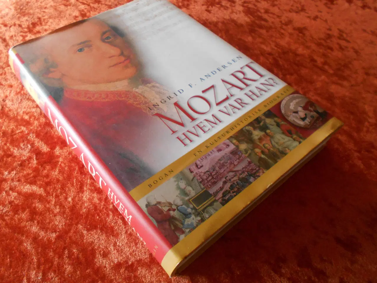 Billede 1 - Mozart - hvem var han ?, Ingrid Falktoft Andersen