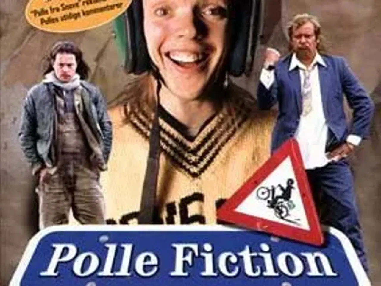Billede 1 - Polle Fiction ; SE !