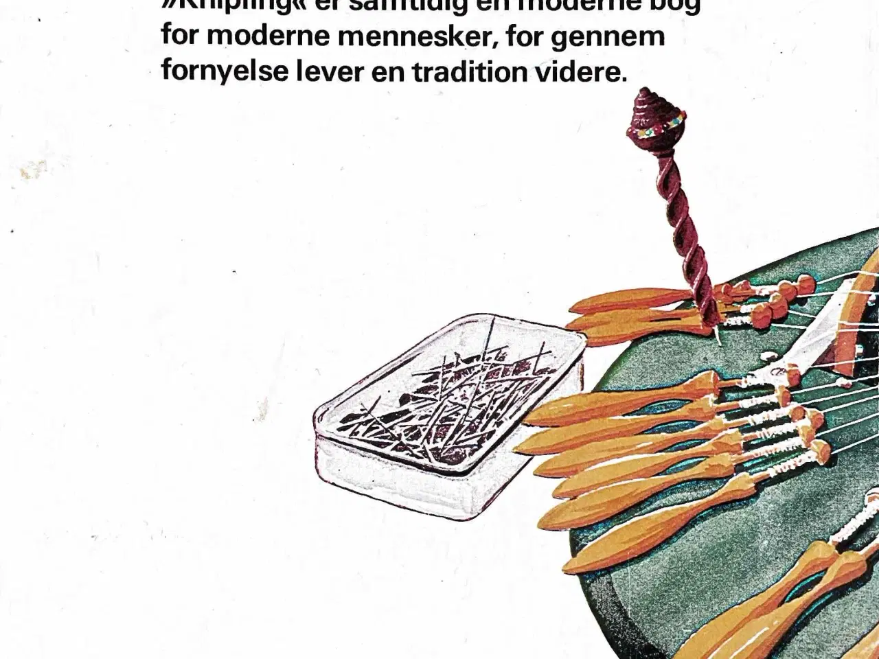 Billede 6 - KNIPLING / Karen Trend Nissen