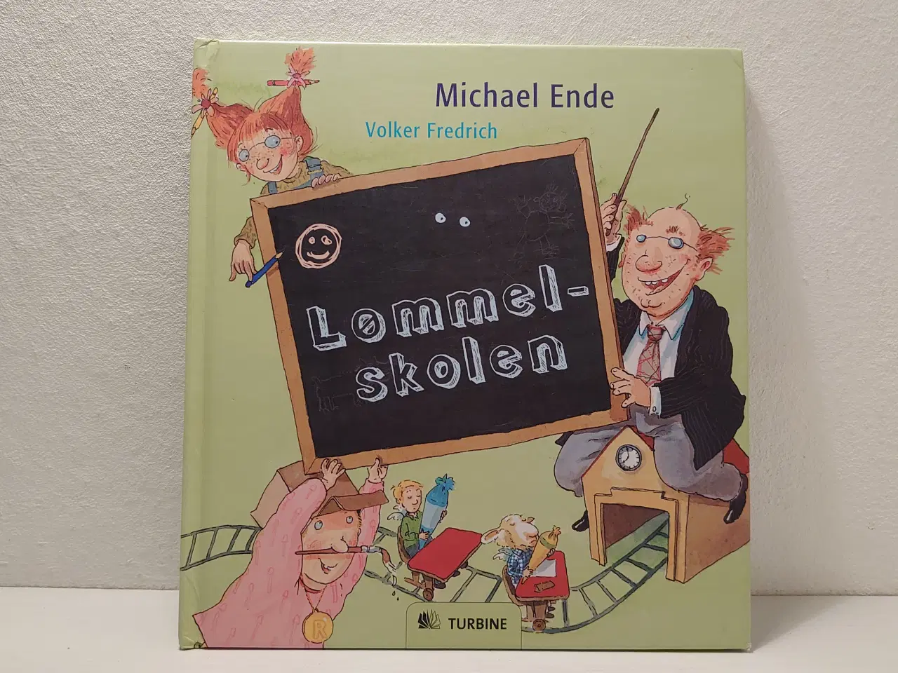 Billede 1 - Michael Ende: Lømmel-skolen.ill.Volker Fredrich.