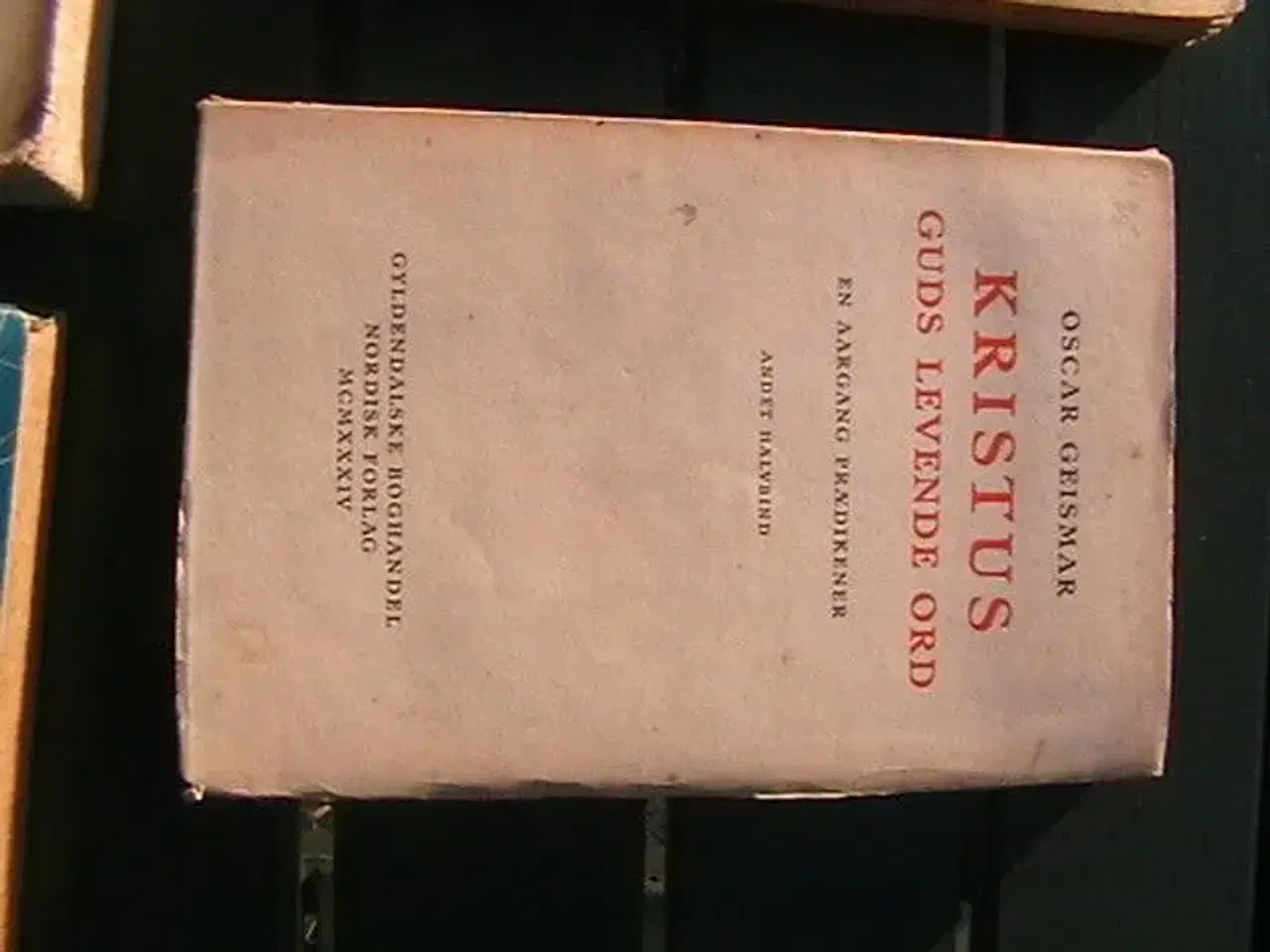 Billede 5 - 4 fine ældre Bøger.
