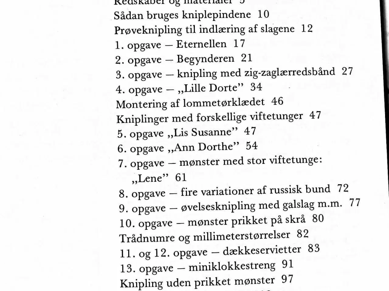 Billede 5 - KNIPLING / Karen Trend Nissen