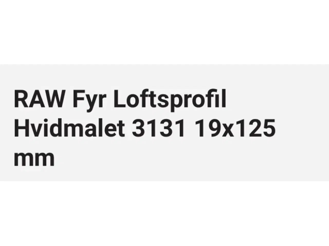 Billede 1 - Loftsprofilbrædder