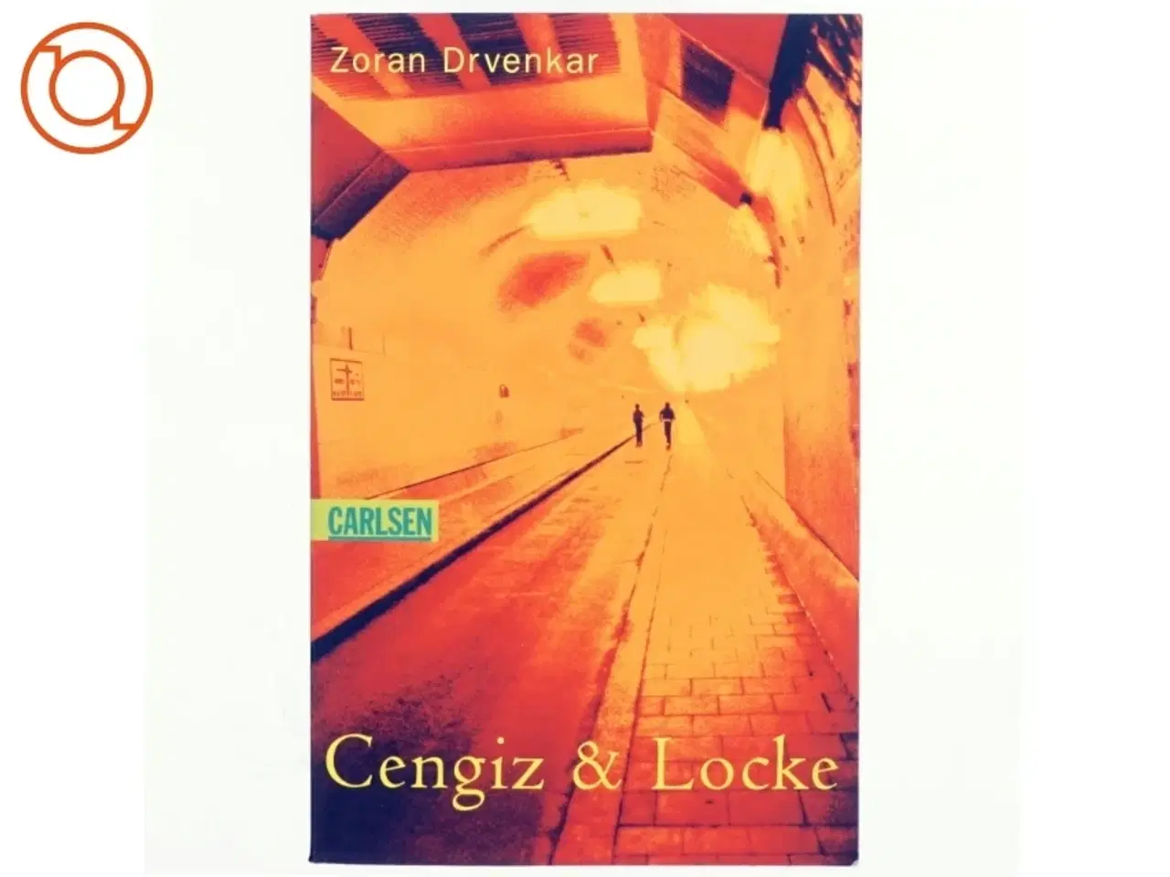 Billede 1 - Cengiz & Locke af Zoran Drvenkar (Bog)