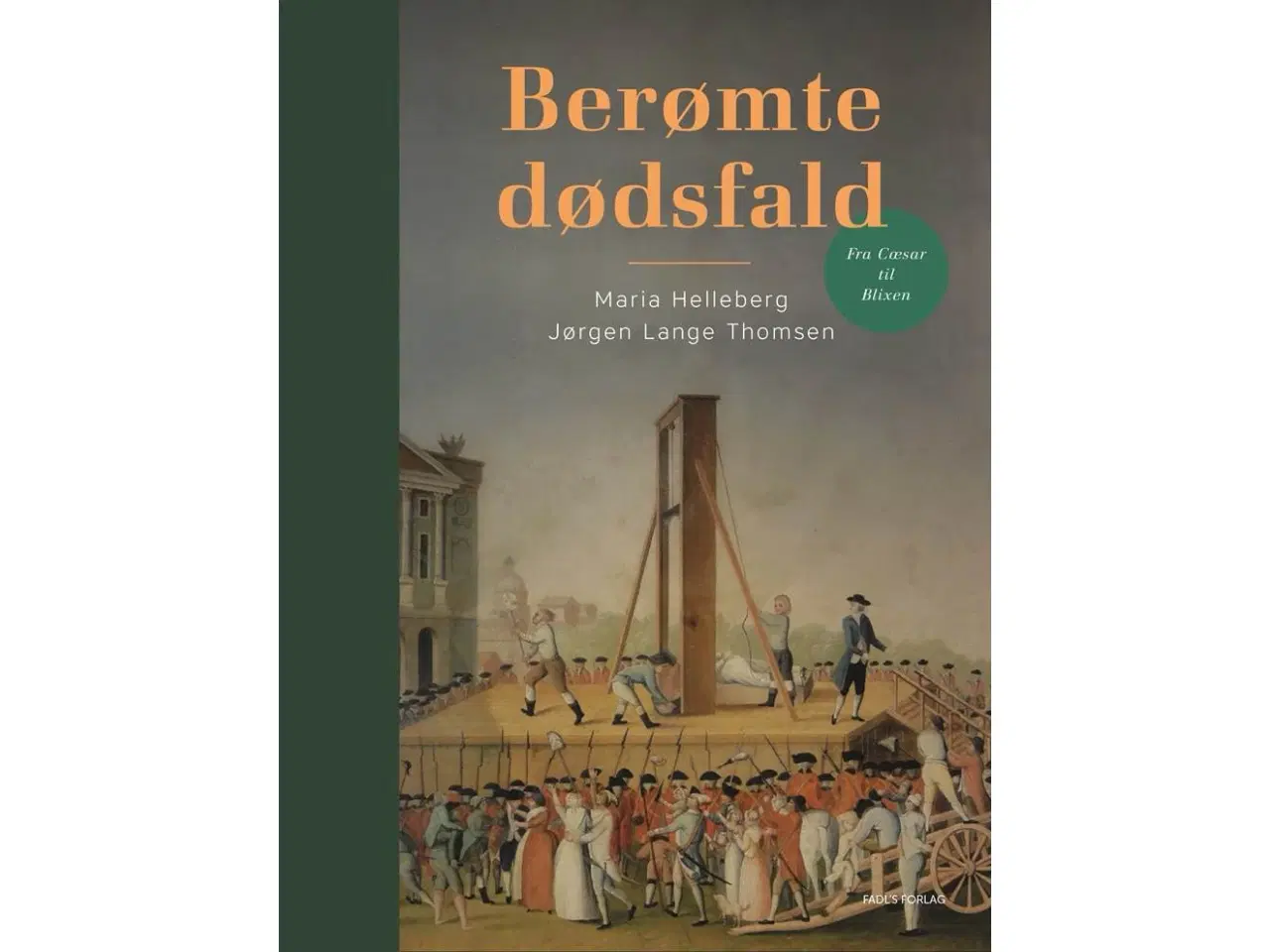 Billede 1 - Berømte Dødsfald - fra Cæsar til Blixen