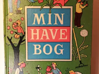MIN HAVEBOG - vidtfavnende bog om haven           