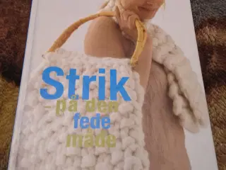 Strik - på den fede måde