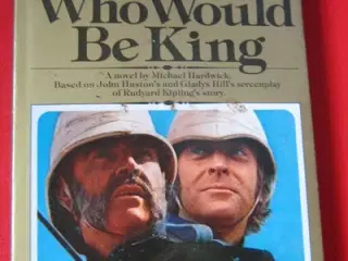 Michael Hardwick: The Man Who Would Be King