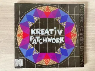 Kreativ Patchwork - Hanne Wellendorph 