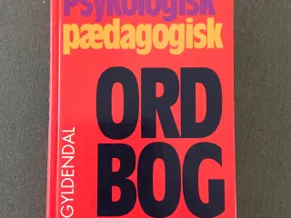 Psykologisk pædagogisk ORDBOG
