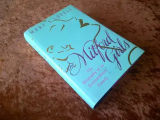 The Mitford girls, Mary S. Lovell,