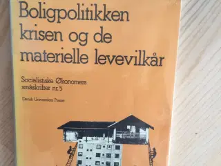 Boligpolitikken, krisen 