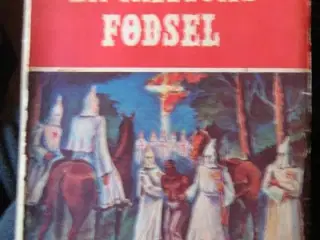 Thomas Dixon: En Nations Fødsel