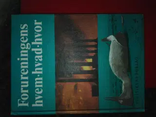 Forureningens hvem hvad hvor.