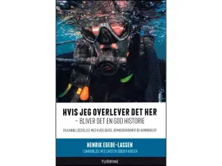 Hvis jeg overlever det her...