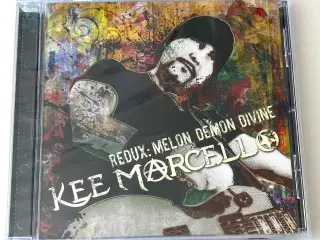 Kee Marcell: Redux: Melon Demon Divine - I UBRUDT