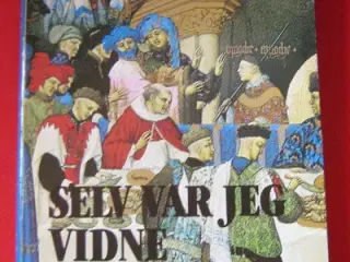 James Goldman: Selv var jeg vidne