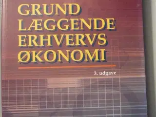 Grundlæggende erhvervsøkonomi - John Eli Andersson
