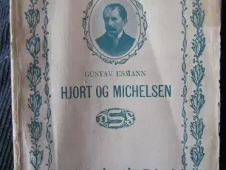 Gustav Esmann: Hjort og Michelsen